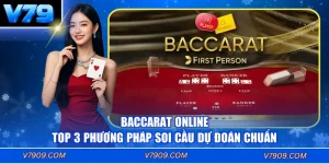 Baccarat Online - Top 3 Phương Pháp Soi Cầu Dự Đoán Chuẩn